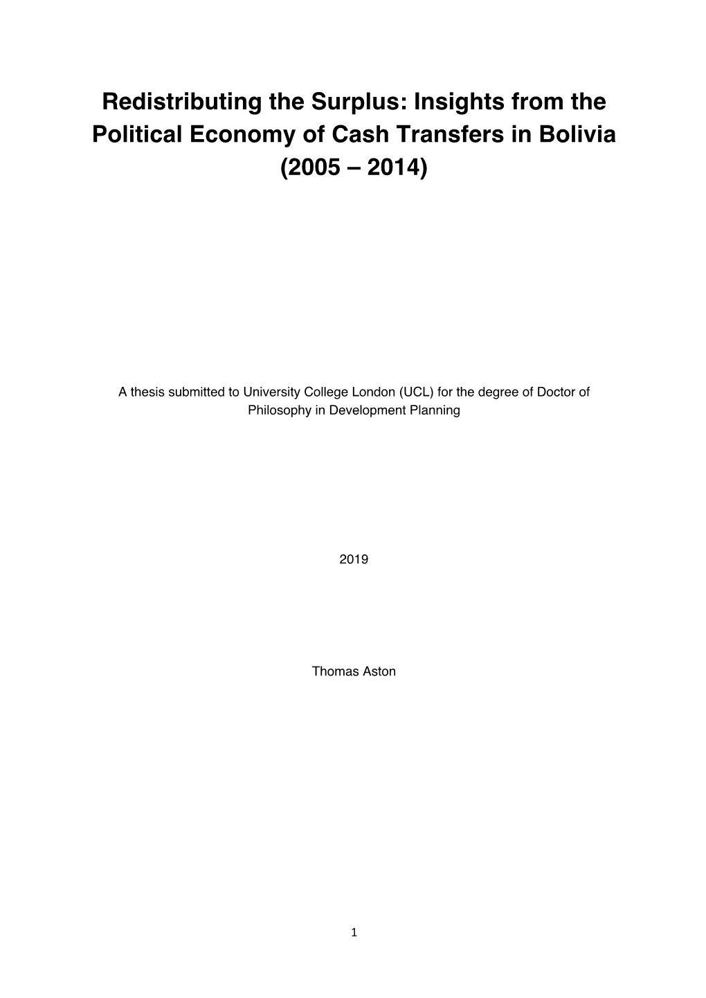 Insights from the Political Economy of Cash Transfers in Bolivia (2005 – 2014)