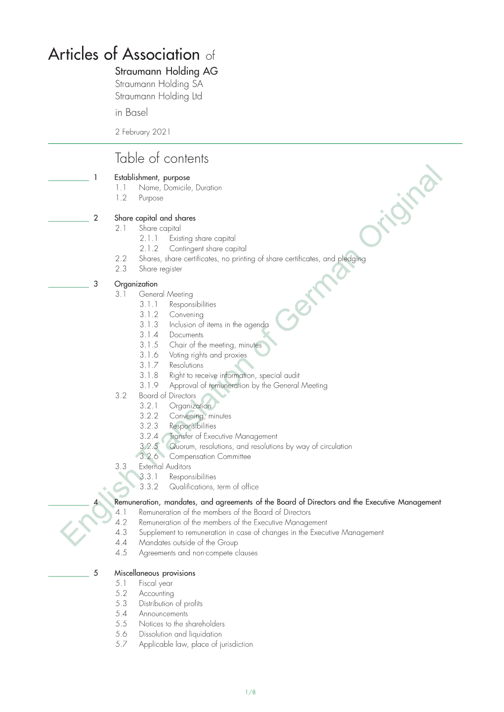 Articles of Association of Straumann Holding AG Straumann Holding SA Straumann Holding Ltd in Basel