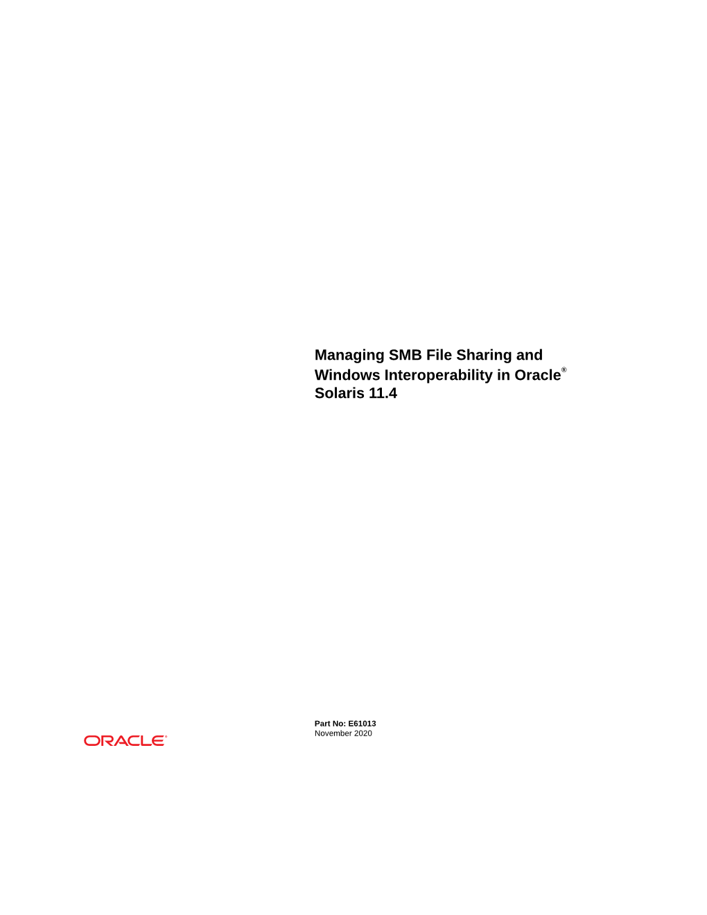 Managing SMB File Sharing and Windows Interoperability in Oracle® Solaris 11.4