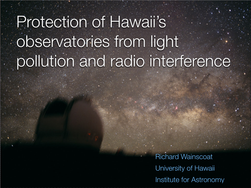 Light Pollution and Rfi.Key