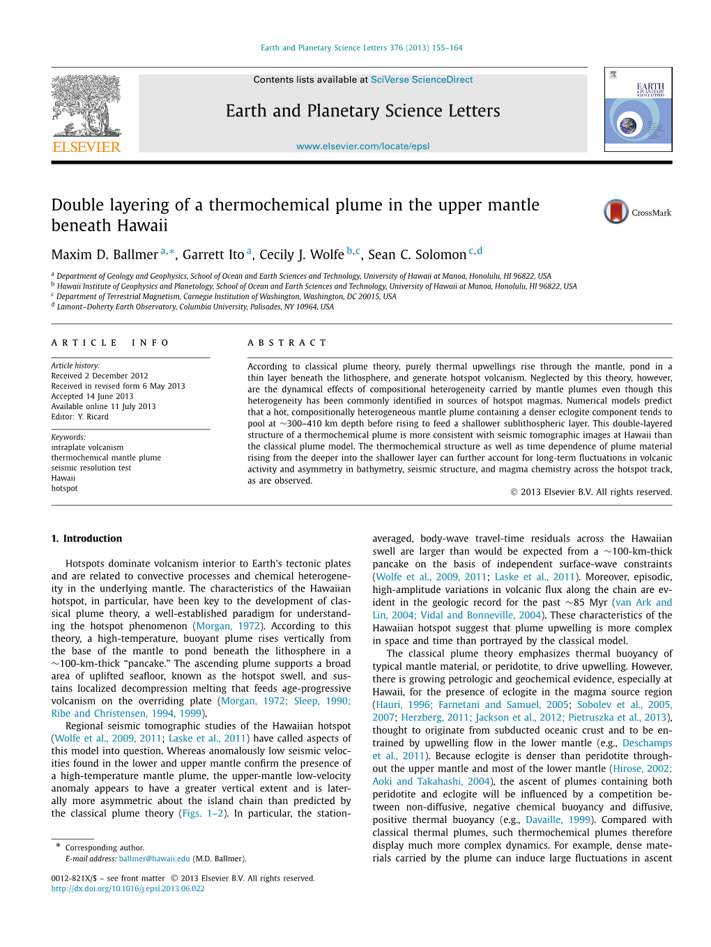 Double Layering of a Thermochemical Plume in the Upper Mantle Beneath Hawaii ∗ Maxim D