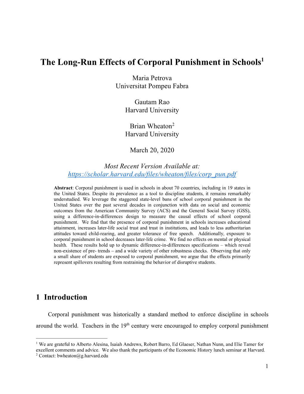 The Long-Run Effects of Corporal Punishment in Schools1