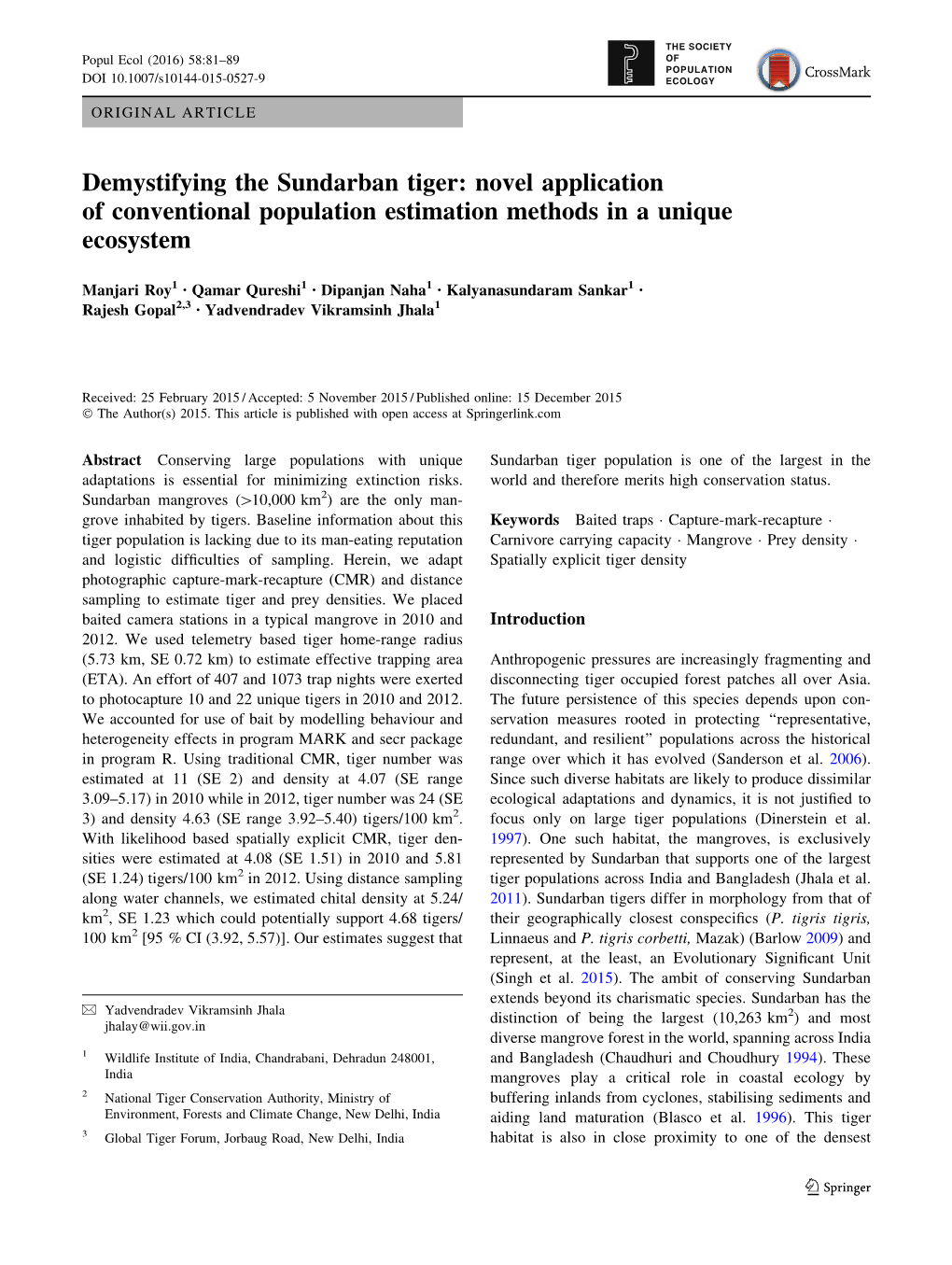 Demystifying the Sundarban Tiger: Novel Application of Conventional Population Estimation Methods in a Unique Ecosystem