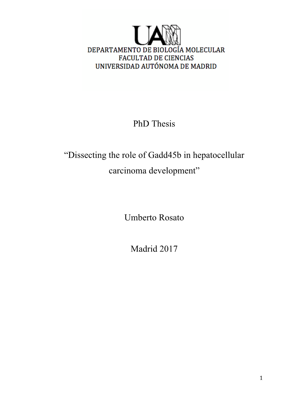 Phd Thesis “Dissecting the Role of Gadd45b in Hepatocellular