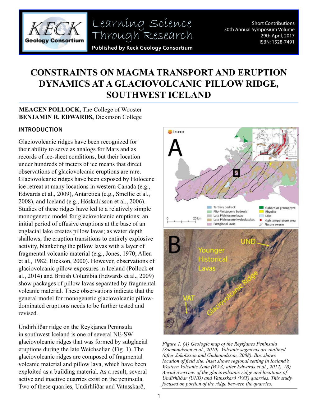 Constraints on Magma Transport and Eruption Dynamics at a Glaciovolcanic Pillow Ridge, Southwest Iceland