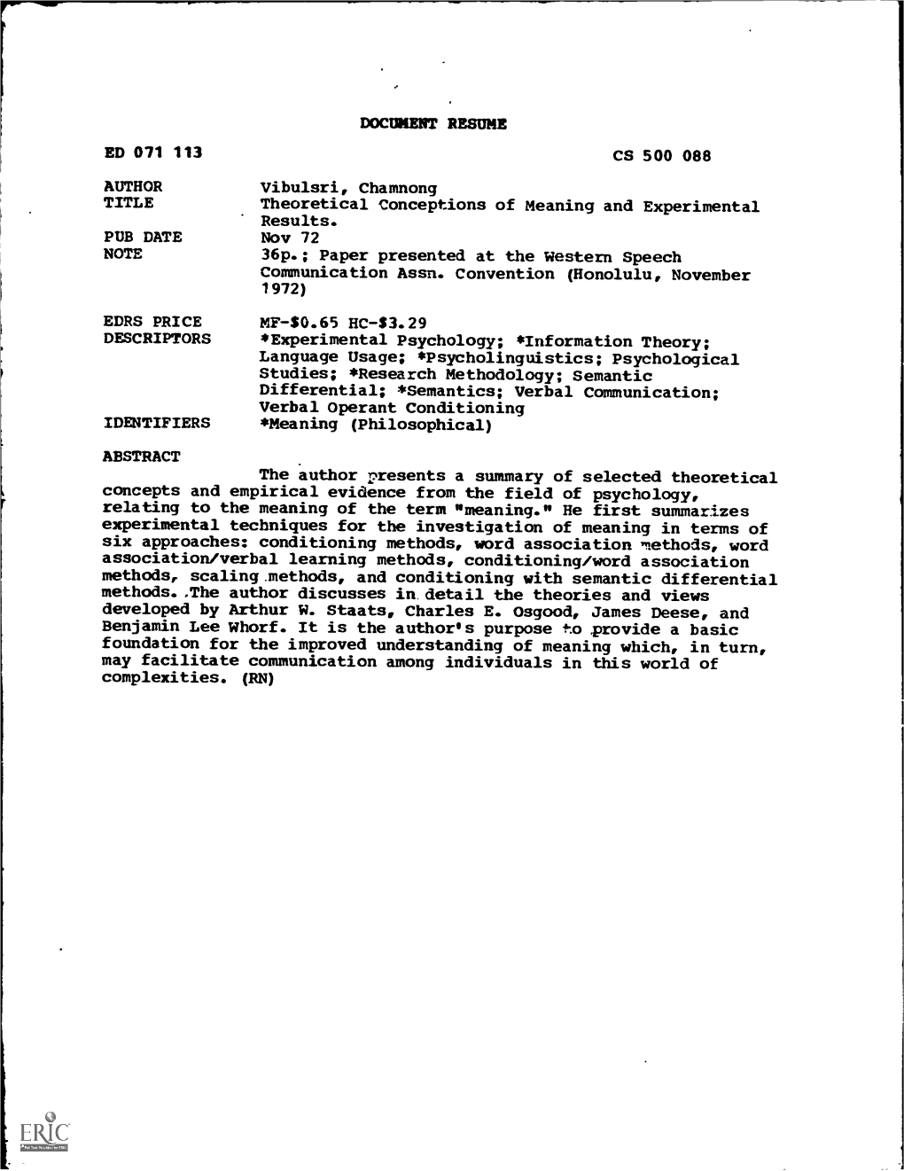 Theoretical Conceptions of Meaning and Experimental Results. PUB DATE Nov 72 NOTE 36P.; Paper Presented at the Western Speech Communication Assn