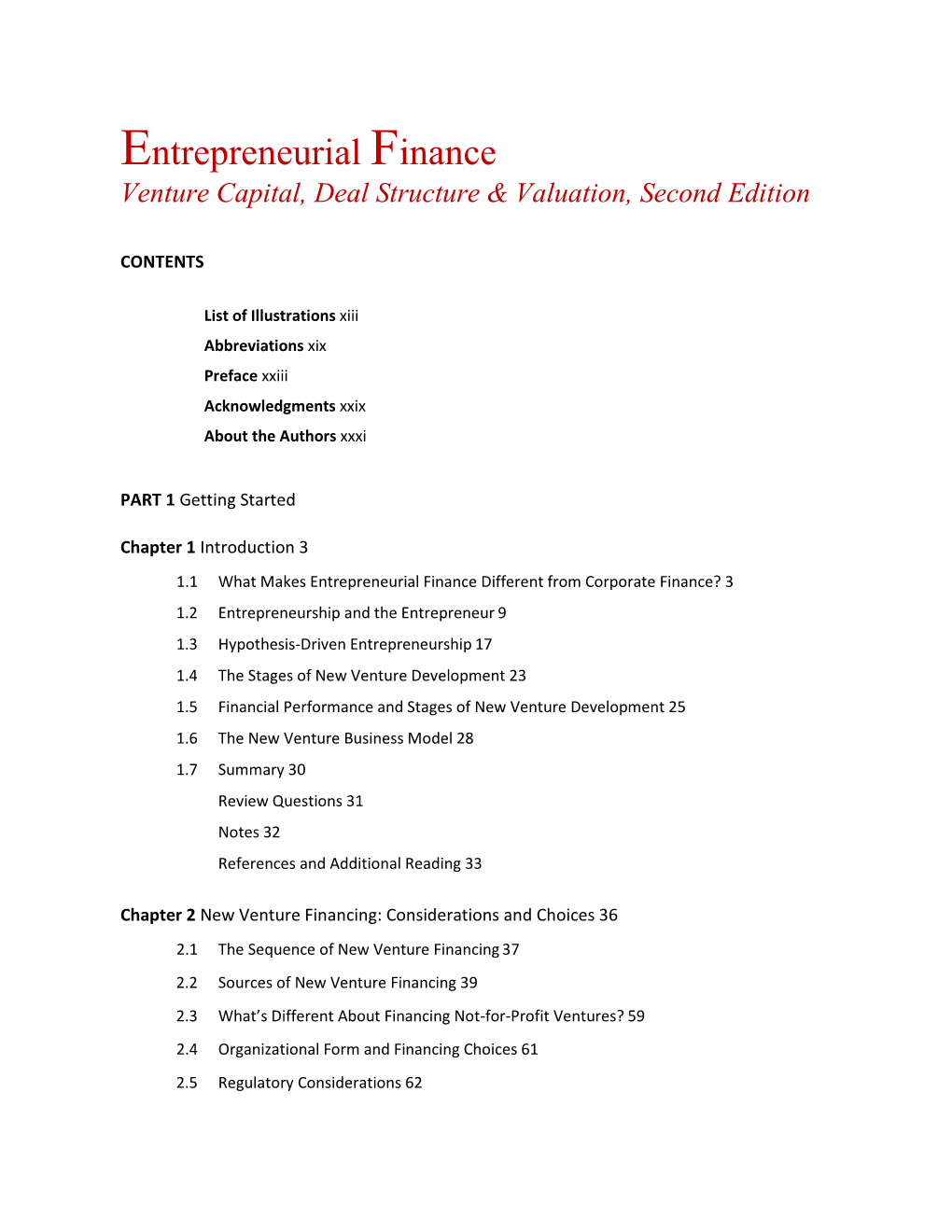 Entrepreneurial Finance Venture Capital, Deal Structure & Valuation, Second Edition