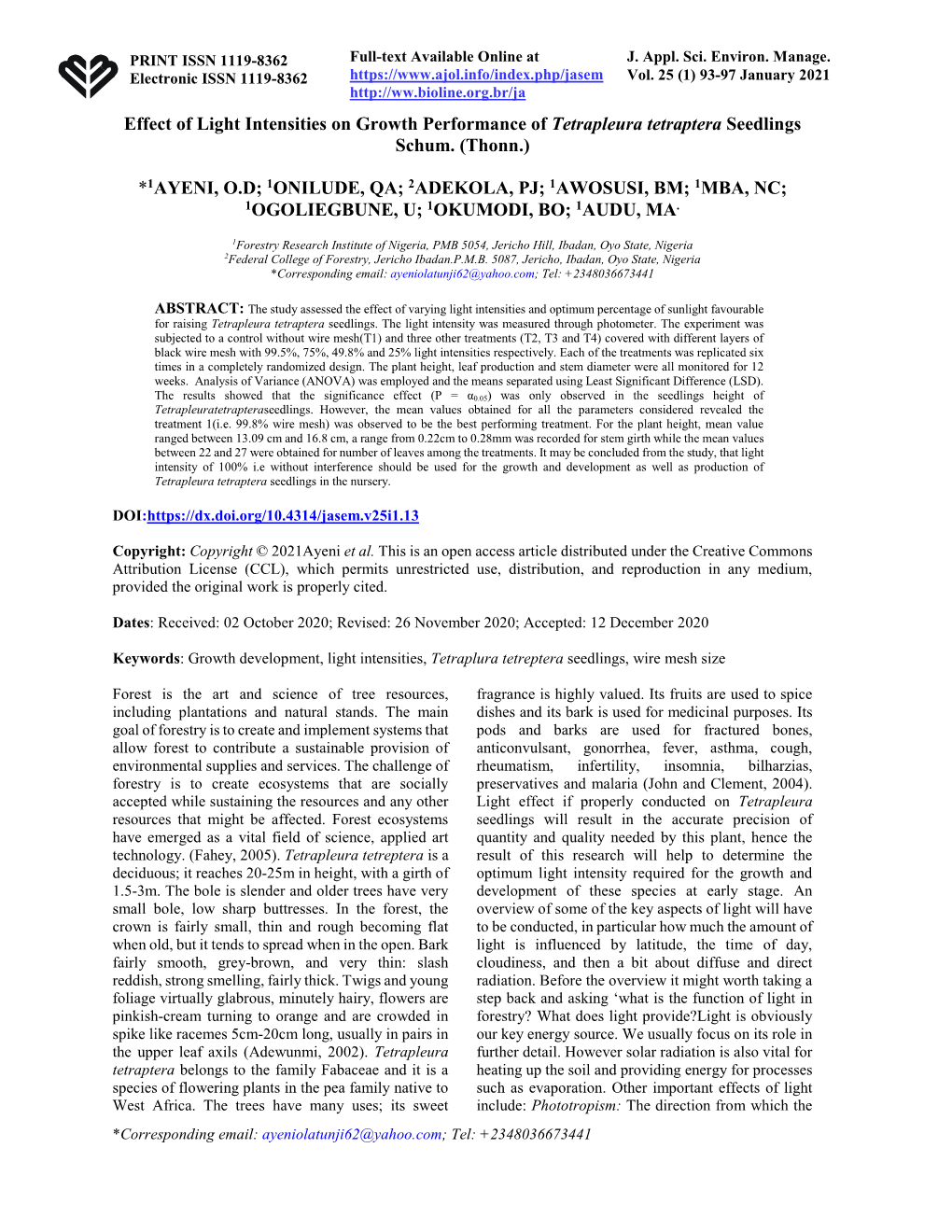 Effect of Light Intensities on Growth Performance of Tetrapleura Tetraptera Seedlings Schum