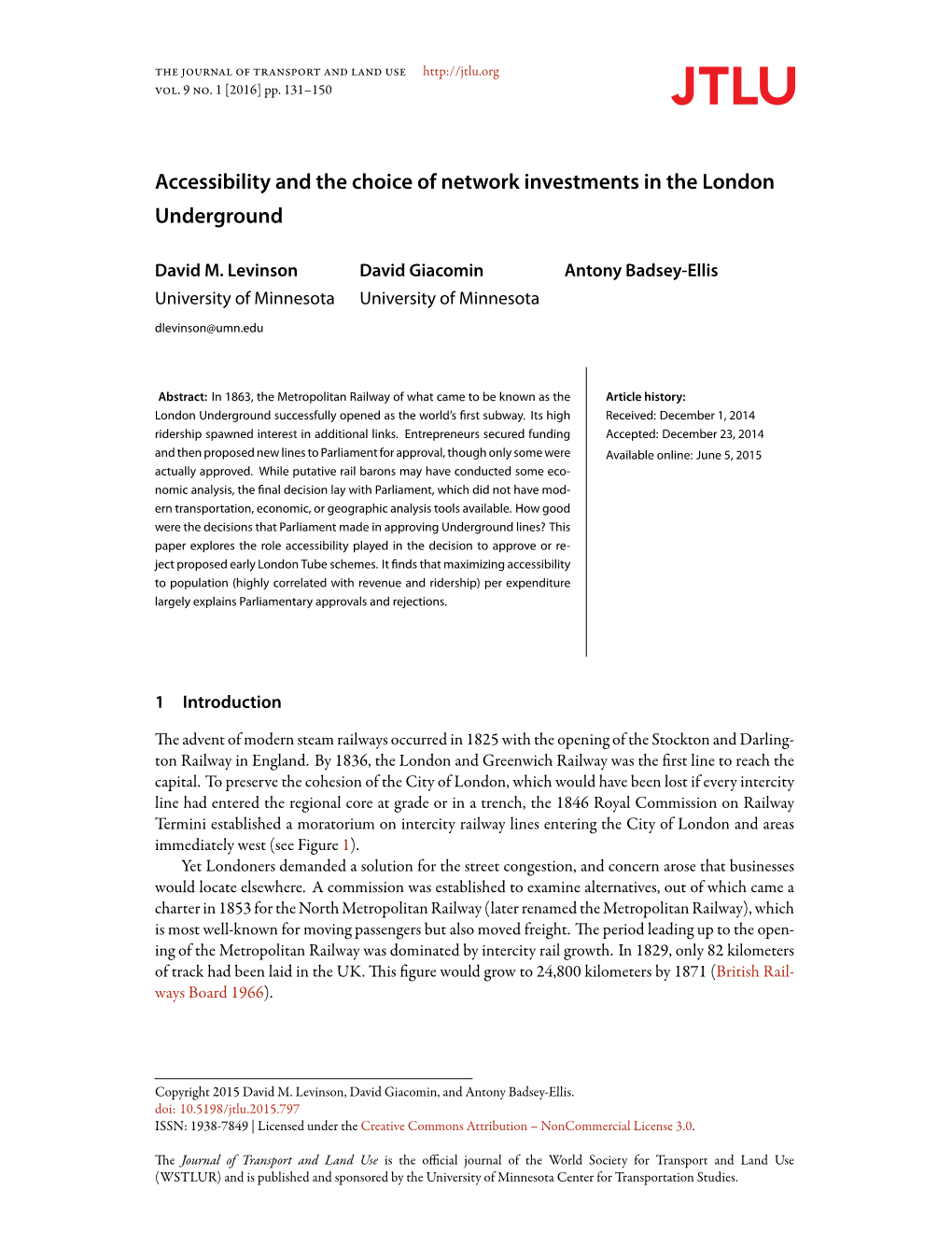 Accessibility and the Choice of Network Investments in the London Underground