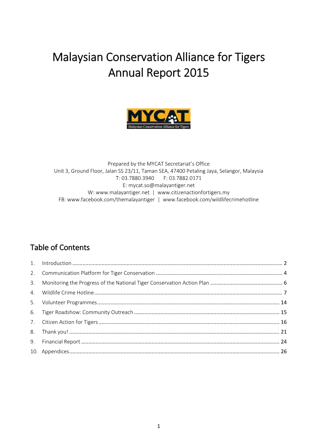 Malaysian Conservation Alliance for Tigers Annual Report 2015