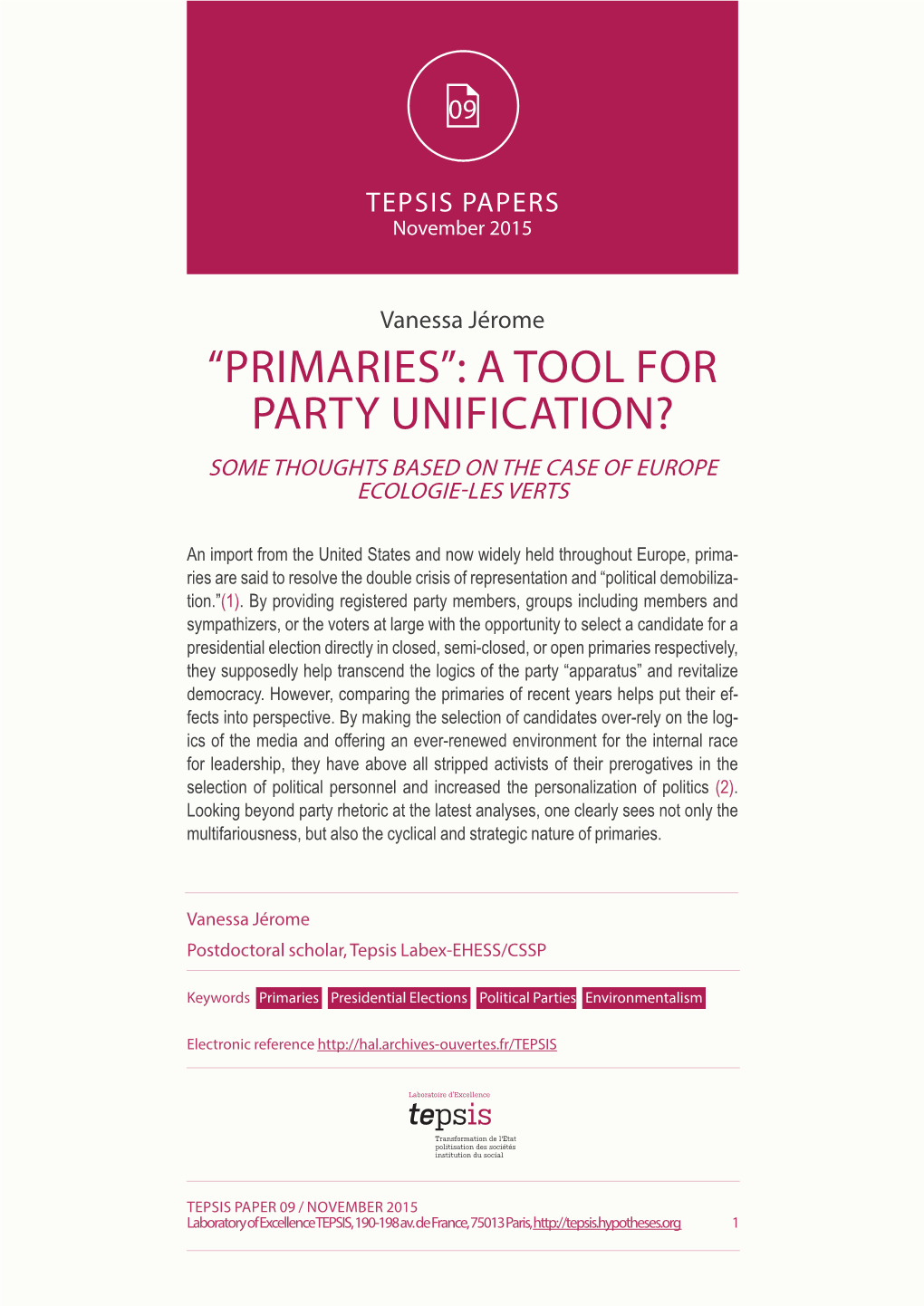 Primaries”: a Tool for Party Unification? Some Thoughts Based on the Case of Europe Ecologie-Les Verts