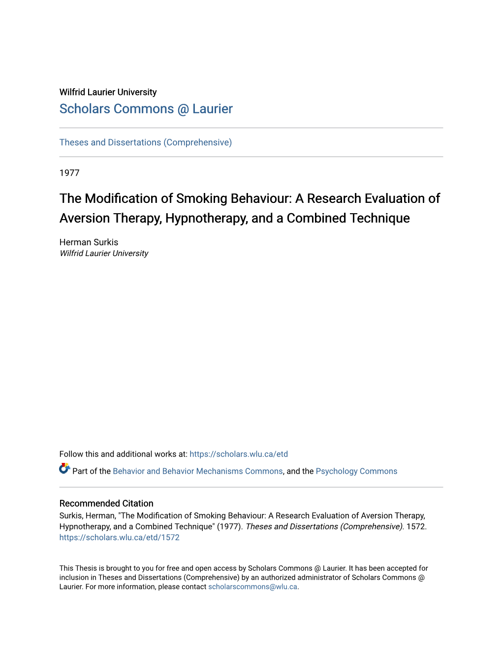 The Modification of Smoking Behaviour: a Research Evaluation of Aversion Therapy, Hypnotherapy, and a Combined Technique