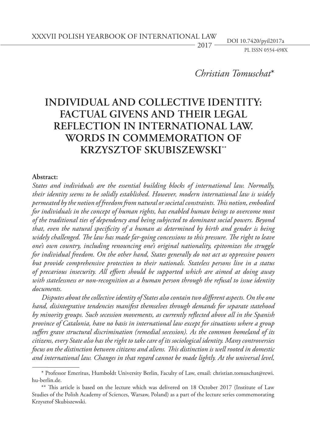 Individual and Collective Identity: Factual Givens and Their Legal Reflection in International Law