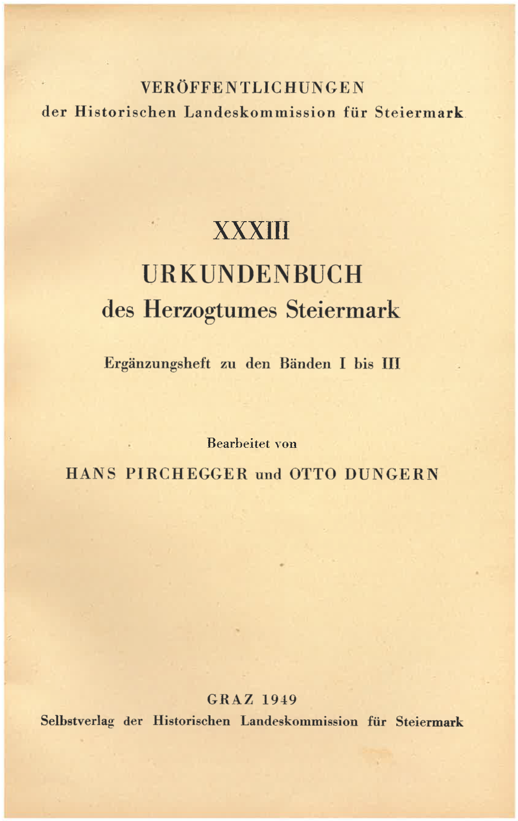 XXXIII URKÜNDENBUCH Des Herzogtumes Steiermark