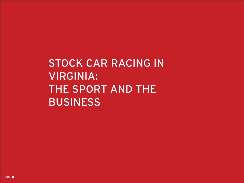 Stock Car Racing in Virginia: the Sport and the Business