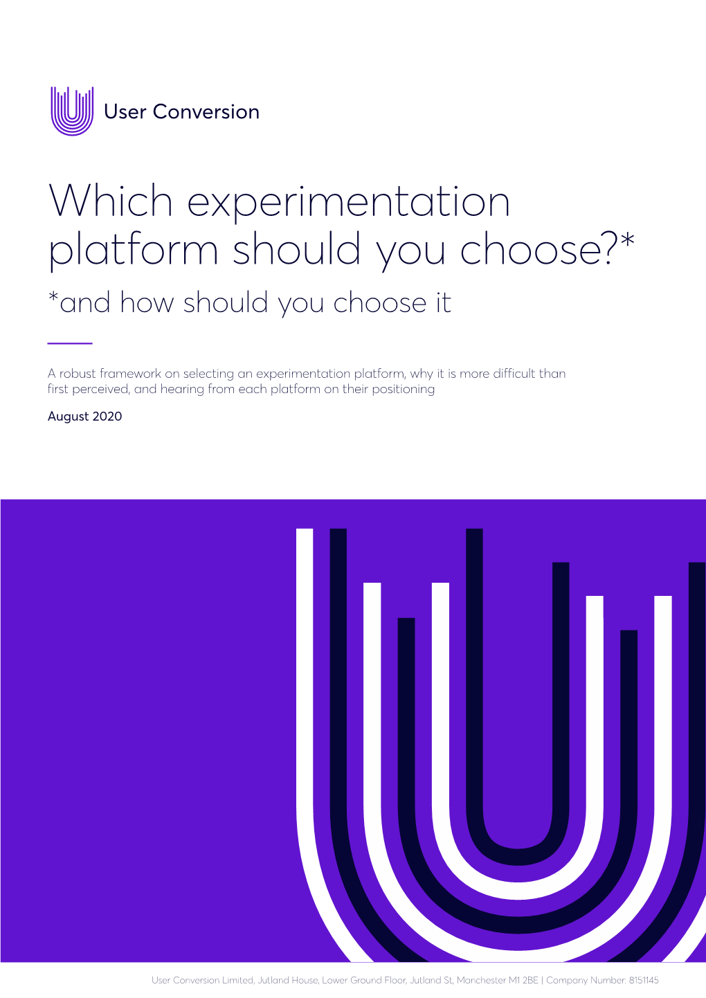 Which Experimentation Platform Should You Choose?* *And How Should You Choose It