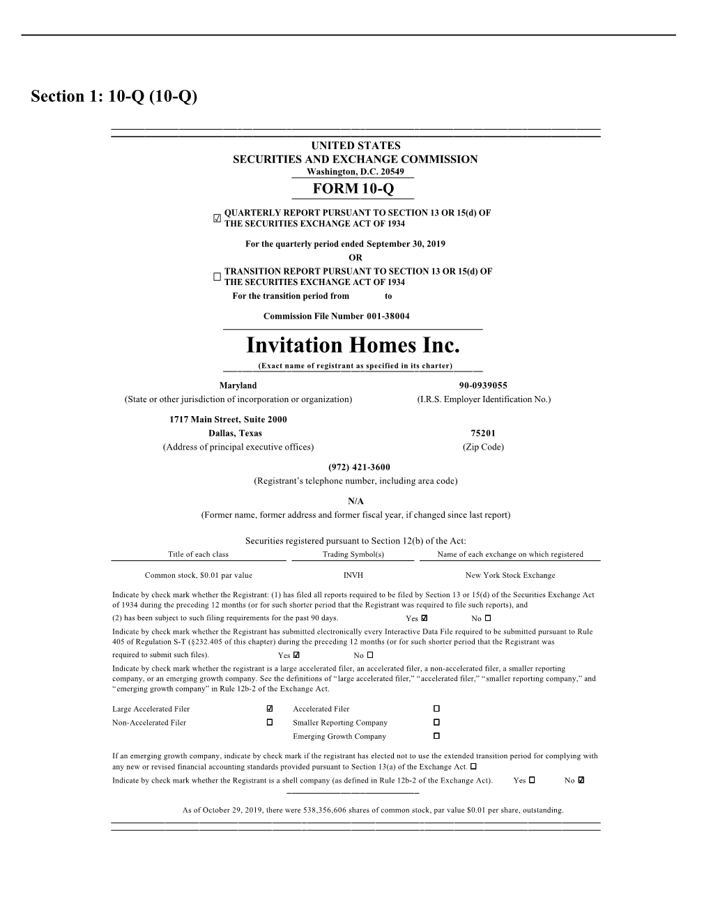 Invitation Homes Inc. (Exact Name of Registrant As Specified in Its Charter)