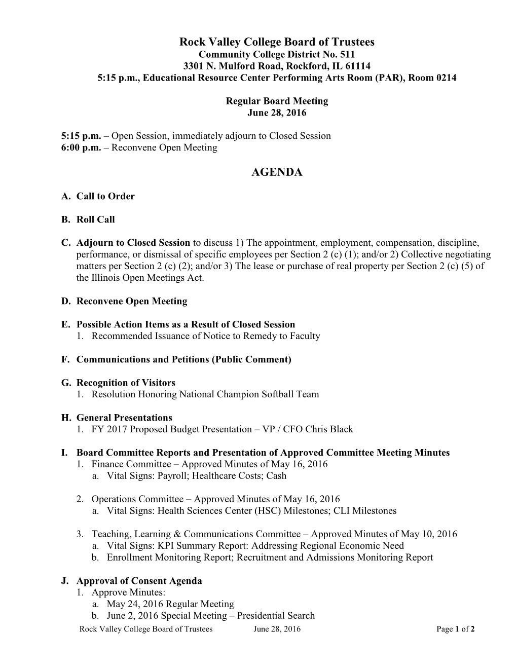 Rock Valley College Board of Trustees AGENDA