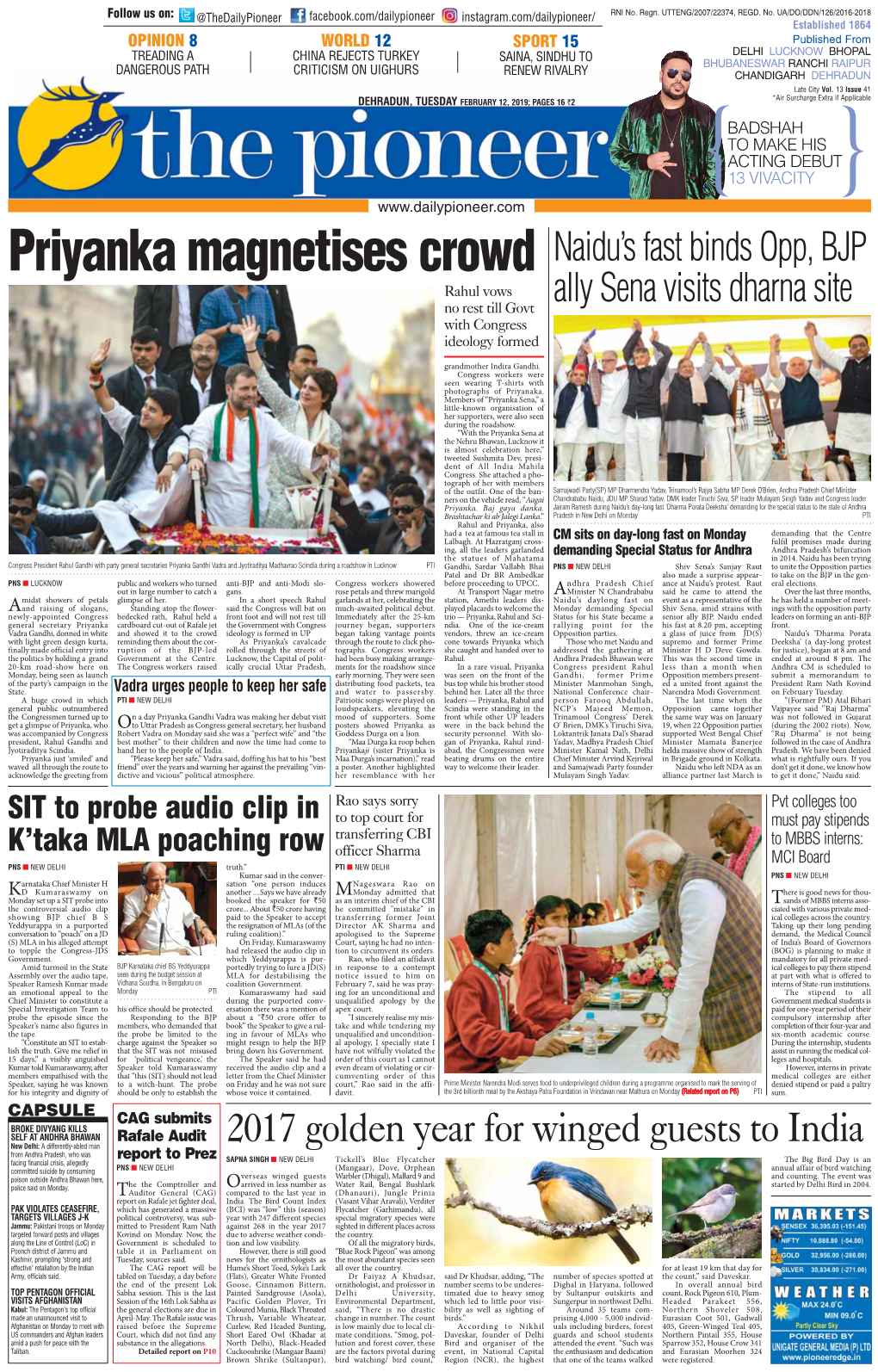 Priyanka Magnetises Crowd Naidu’S Fast Binds Opp, BJP Rahul Vows No Rest Till Govt Ally Sena Visits Dharna Site with Congress Ideology Formed