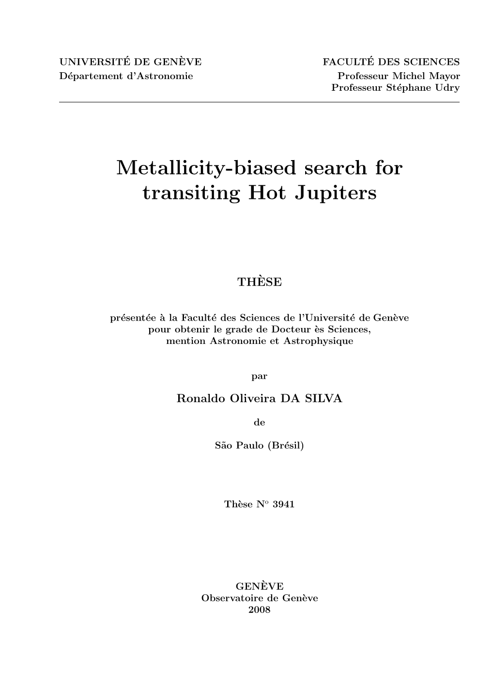 Metallicity-Biased Search for Transiting Hot Jupiters