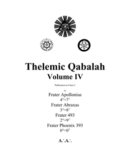 Thelemic Qabalah: Volume IV