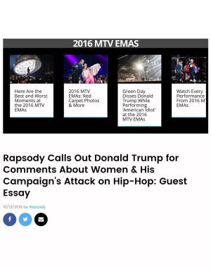 2016 MTV EMAS Rapsody Calls out Donald Trump for Comments About