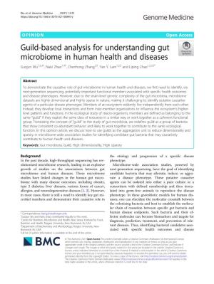 Guild-Based Analysis for Understanding Gut Microbiome in Human Health and Diseases Guojun Wu1,2,3†, Naisi Zhao1,4†, Chenhong Zhang3,5, Yan Y