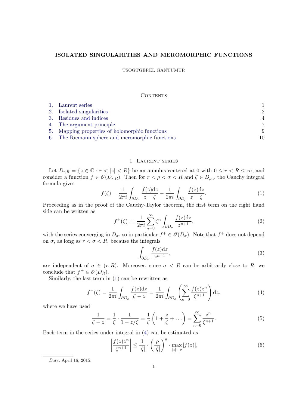 The Cauchy Theory