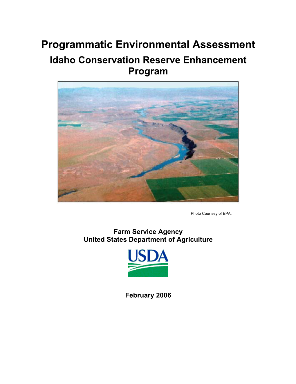 Programmatic Environmental Assessment Idaho Conservation Reserve Enhancement Program