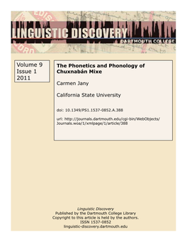 The Phonetics and Phonology of Chuxnabán Mixe1 Carmen Jany