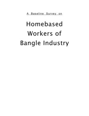 Homebased Workers of Bangle Industry