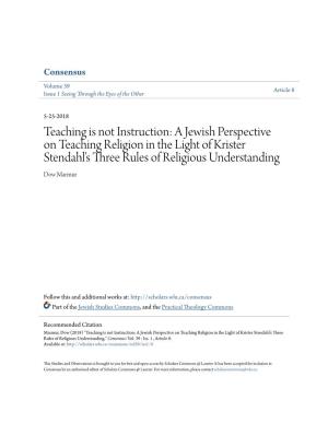 A Jewish Perspective on Teaching Religion in the Light of Krister Stendahl’S Three Rules of Religious Understanding Dow Marmur