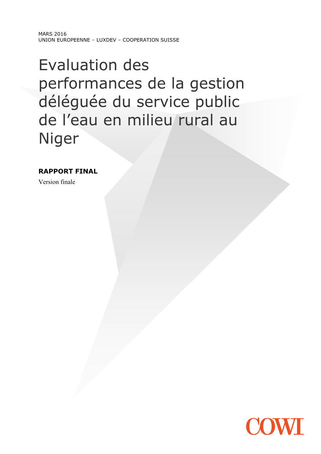 Evaluation Des Performances De La Gestion Déléguée Du Service Public De L’Eau En Milieu Rural Au Niger
