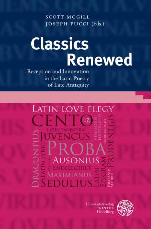 Classics Renewed of Late Antiquity
