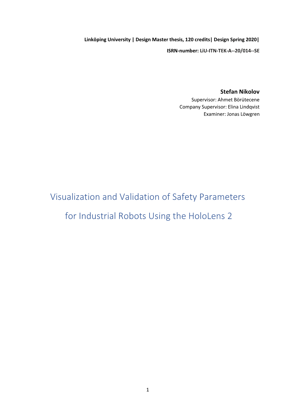 Visualization and Validation of Safety Parameters for Industrial Robots Using the Hololens 2