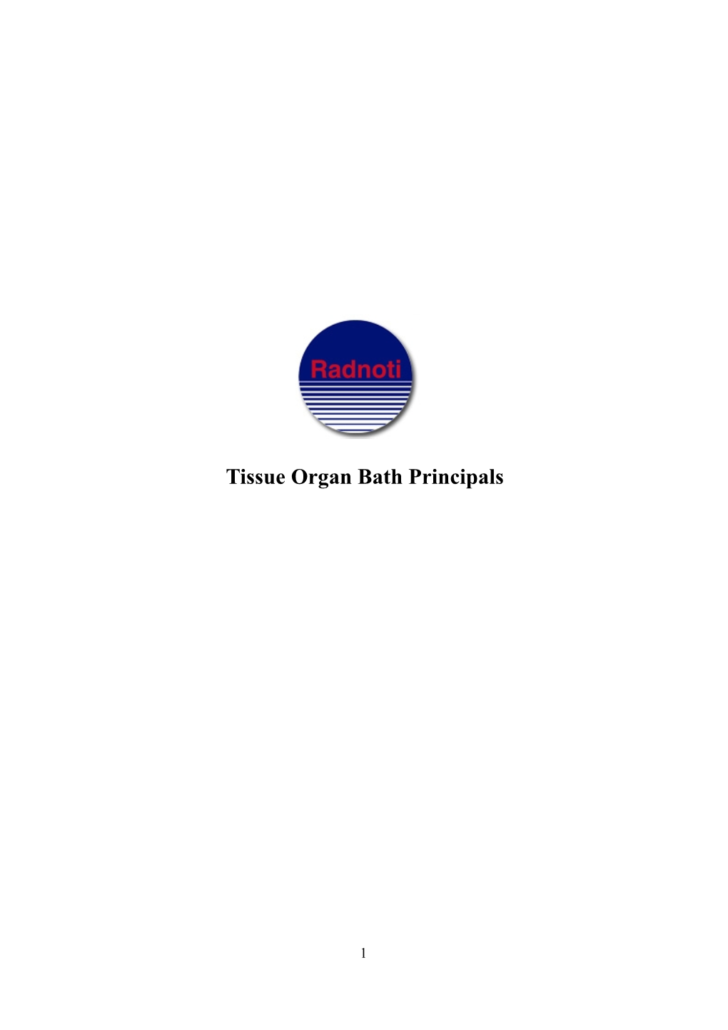 Tissue Organ Bath Principles
