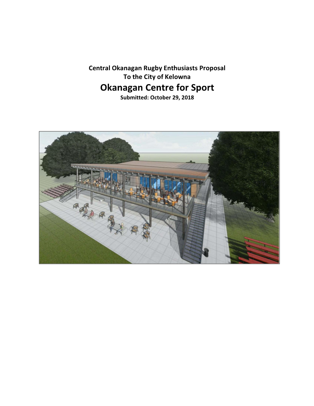 Okanagan Centre for Sport Submitted: October 29, 2018