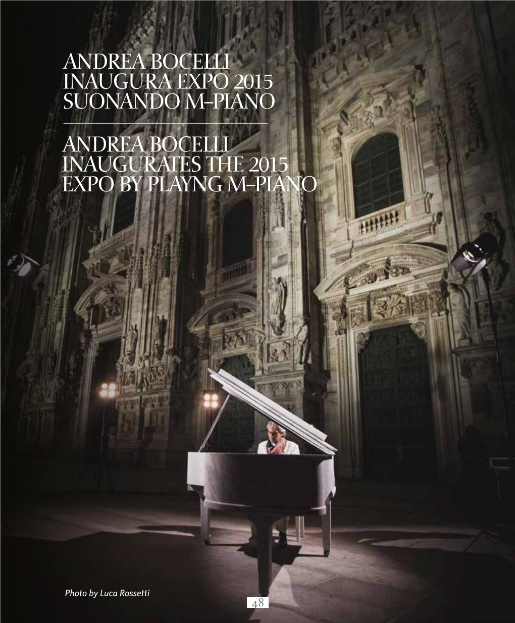Andrea Bocelli Inaugura Expo 2015 Suonando M-Piano