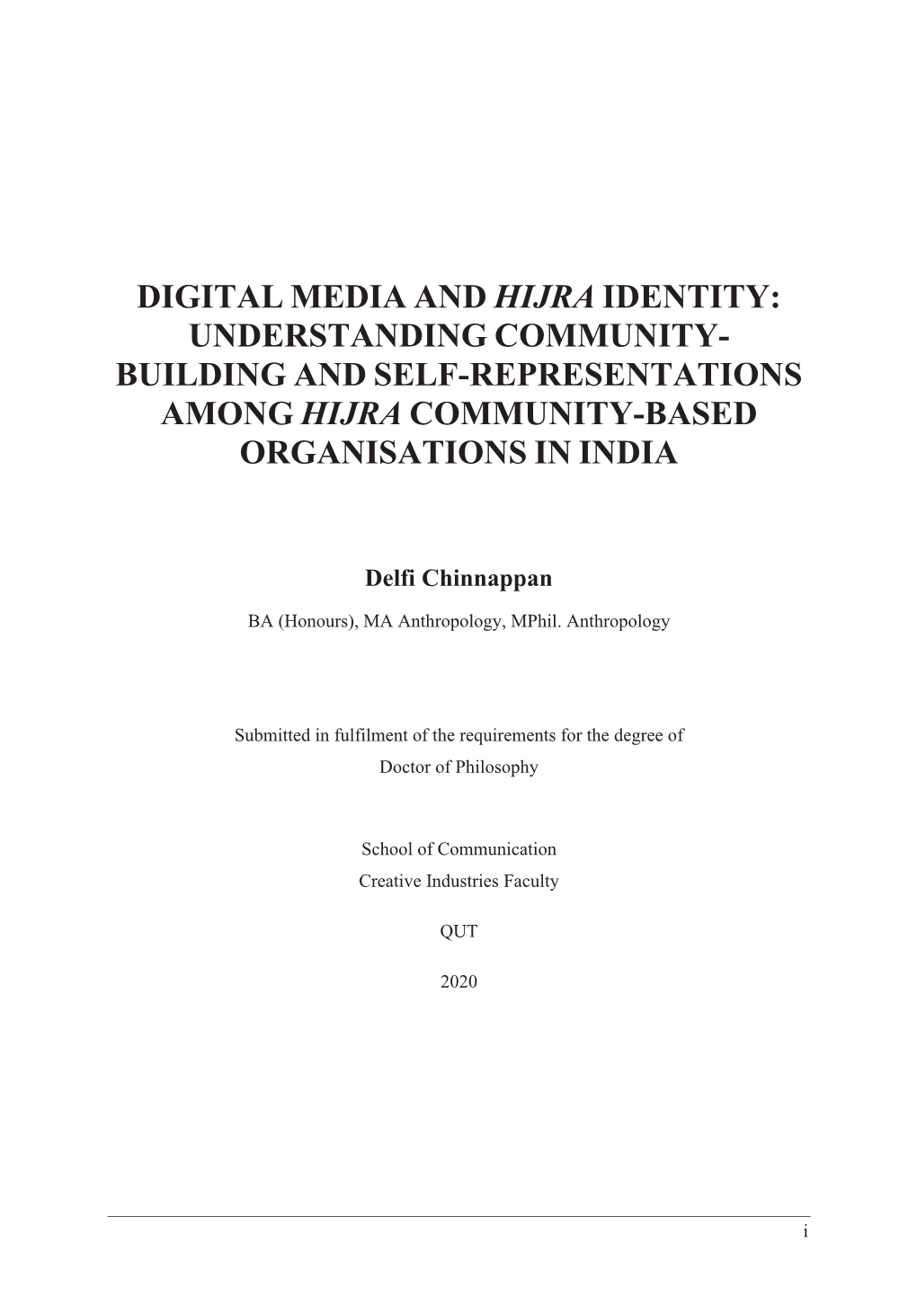 Digital Media and Hijra Identity: Understanding Community- Building and Self-Representations Among Hijra Community-Based Organisations in India