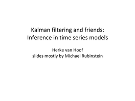 Kalman Filtering and Friends: Inference in Time Series Models