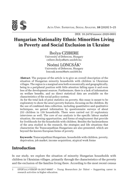 Hungarian Nationality Ethnic Minorities Living in Poverty and Social Exclusion in Ukraine Ibolya CZIBERE University of Debrecen, Hungary Czibere .Ibolya@Arts Unideb