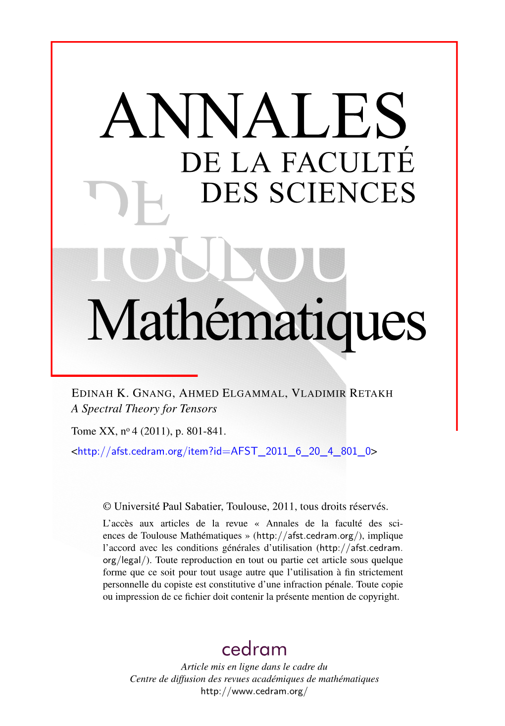 A Spectral Theory for Tensors