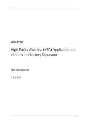 High Purity Alumina (HPA) Application on Lithium Ion Battery Separator