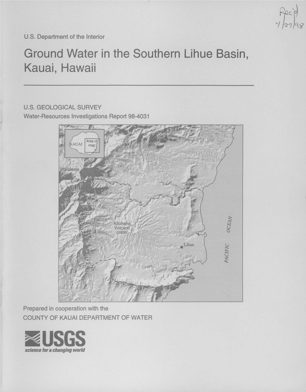 Ground Water in the Southern Lihue Basin, Kauai, Hawaii