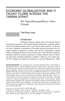 Economic Globalization and It Talent Flows Across the Taiwan Strait: the Taipei/Shanghai/Silicon Valley Triangle
