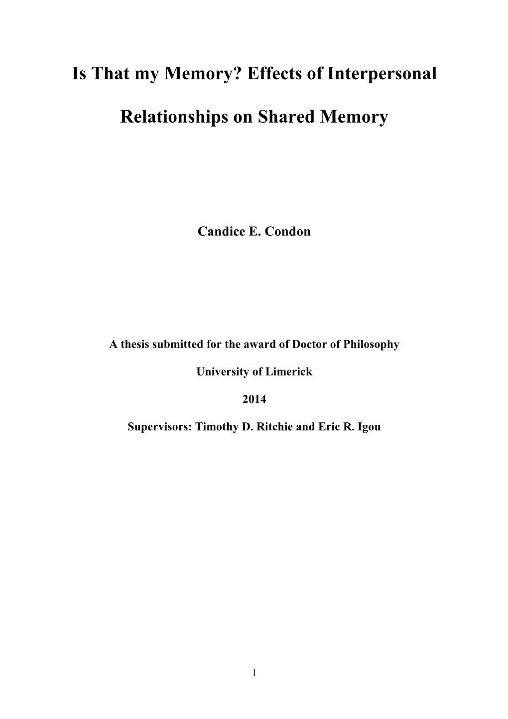 Is That My Memory? Effects of Interpersonal Relationships On