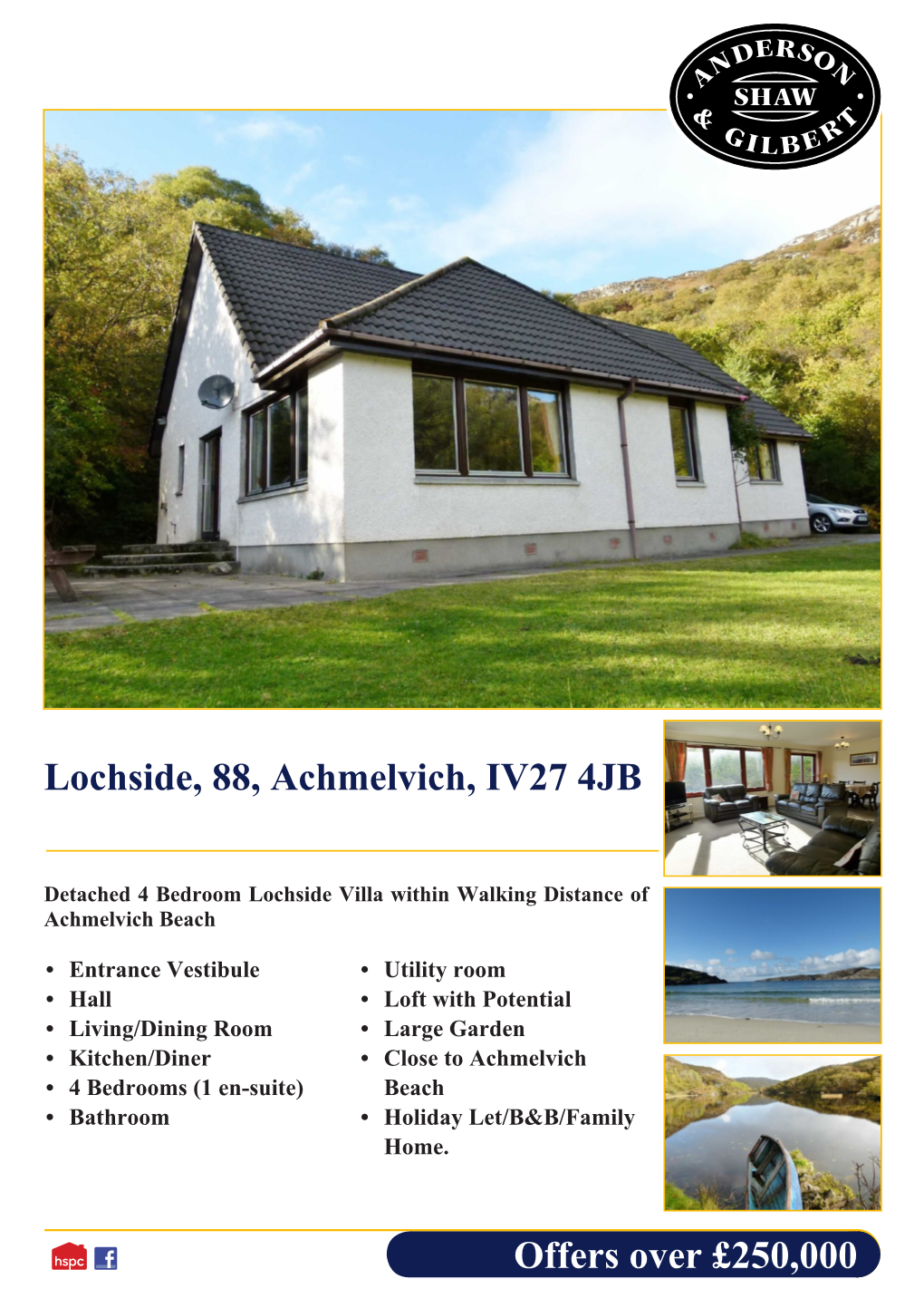 Offers Over £250,000 Lochside, 88, Achmelvich, IV27
