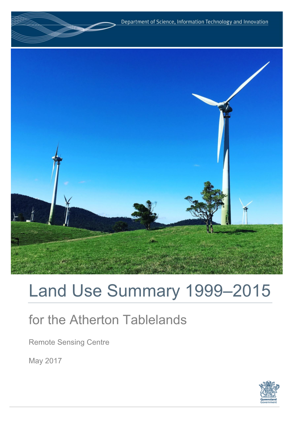 Land Use Summary 1999–2015 for the Atherton Tablelands