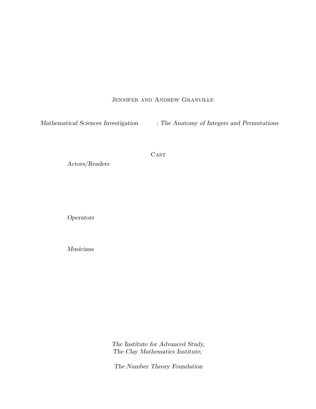 MSI: the ANATOMY of INTEGERS and PERMUTATIONS by Jennifer and Andrew Granville “Mathematical Sciences Investigation (MSI)