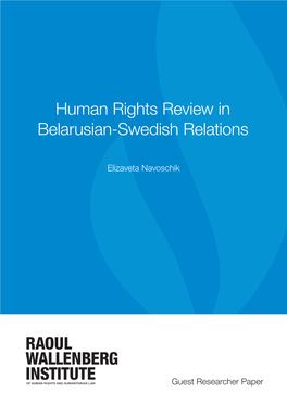 Human Rights Review in Belarusian-Swedish Relations